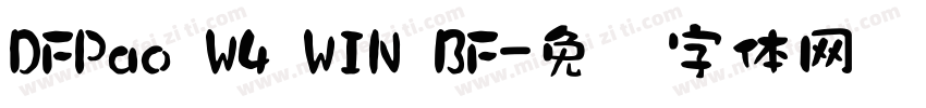 DFPao W4 WIN BF字体转换